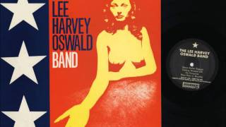 Lee Harvey Oswald Band- Mamma's All Right