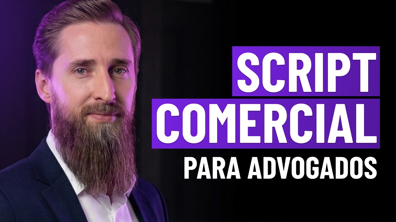 Script de Atendimento Comercial para Advogados | Passo a Passo Completo - Jean Kleemann