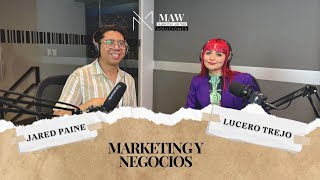 Lucero Trejo en Marketing y negocios
