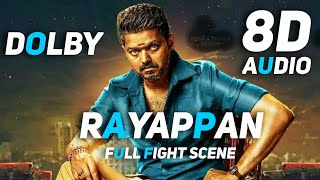 Rayappan Full Fight8DDolby AtomsBigilVijayBest Fig
