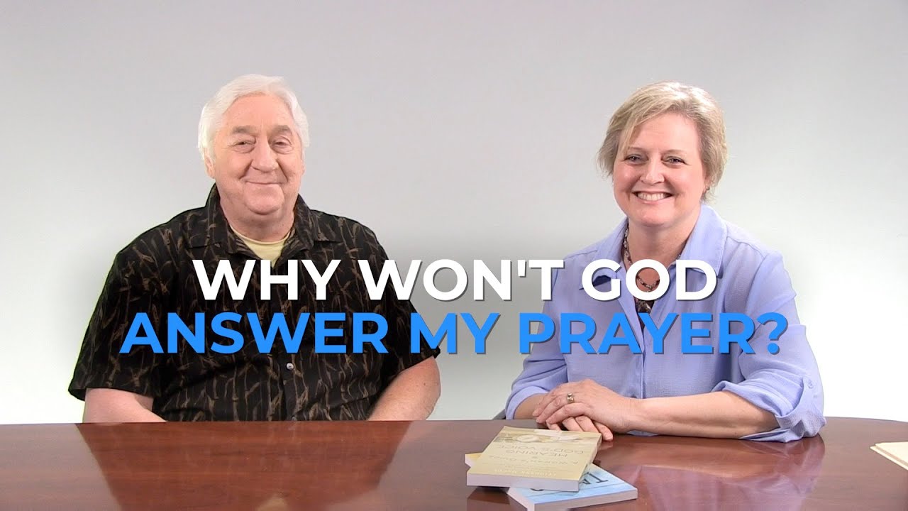 Why Won't God Answer My Prayer For My Marriage?
