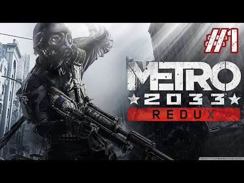 Zagrajmy w Metro 2033 Redux odc. 1 - Prolog