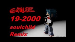 Gorillaz 19-2000 Soulchild Remix (Official Minecraft Animation)