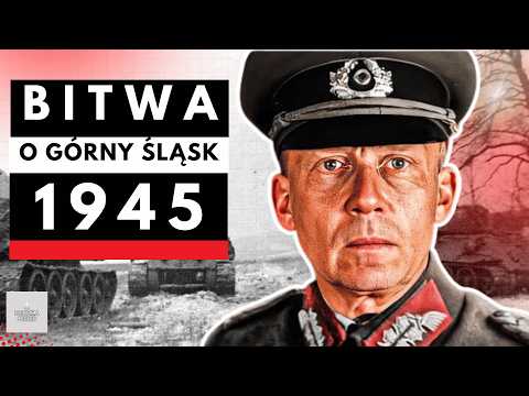 BITWA O GÓRNY ŚLĄSK: PIEKŁO 1945 ROKU