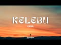 Rema Kelebu Lyrics Video