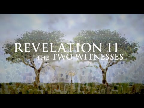 Revelation 11 - The Two Witnesses