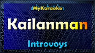 Kailanman - Karaoke version in the style of Introvoys