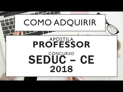 Baixar Apostila Concurso Professor SEDUC - CE 2018