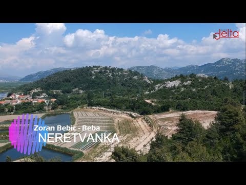 ZORAN BEBIC BEBA - NERETVANKA