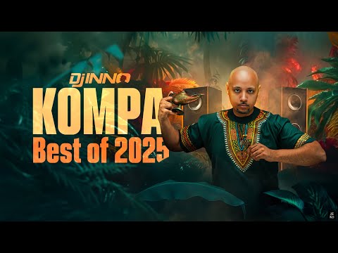 Kompa Best Of 2025 | Kompa Hits 2025 | OSWALD | LUCAS SEB | R.DYDY | 5LAN | FANNY J | FOREVER MUSIC