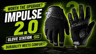 Durability Meets Comfort: Glove Station Impulse 2.0 Gloves Review