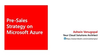 Pre Sales Strategy on Microsoft Azure