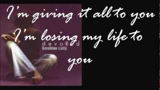 Geraldine Latty Take my life (Lyrics)