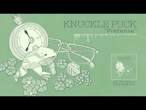 Knuckle Puck - Pretense