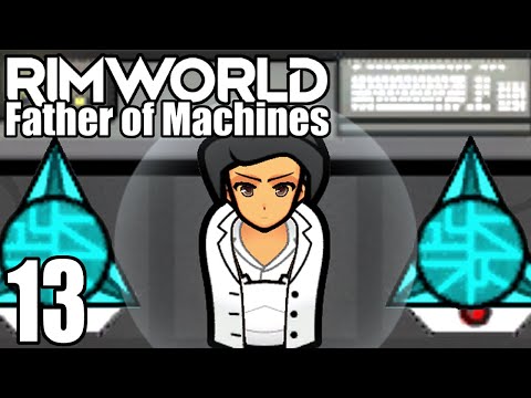 Rimworld: Father of Machines #13 - The VOID