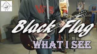 Black Flag - What I See - Guitar Cover (Tab in description!)