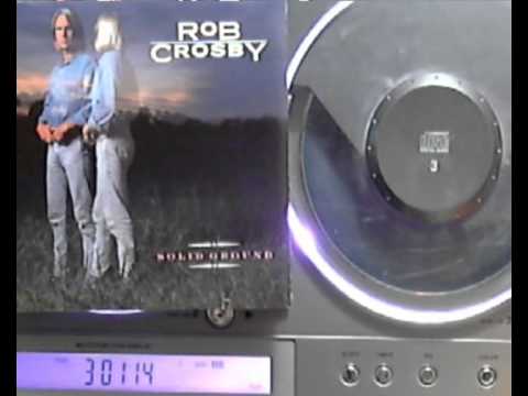 Rob Crosby - She's a Natural [original version]