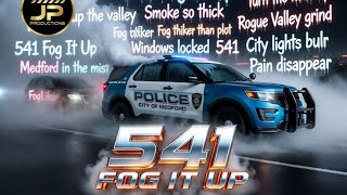 541 FOG IT UP - Medford Oregon 541 Rap | LifeLike (Official Audio)
