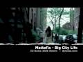 Mattafix - Big City Life (DJ Noise 2006 Remix) 