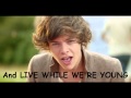 Live While We're Young - One Direction [Lyrics ...