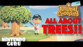 EVERYTHING you NEED to know about TREES in Animal Crossing New Horizons! | Nintendo Guru