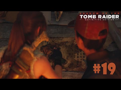 Shadow of the Tomb Raider 100% Walkthrough (PS5 4K 60FPS) Part 19 "X Marks the Spot"
