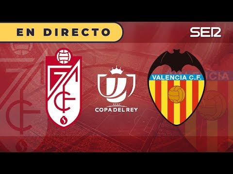 COPA DEL REY | GRANADA 2 - 1 VALENCIA