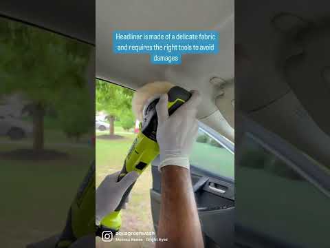 Safely cleaning car headliner using the right tools! #interiordetailing #aquagreenwash