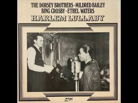 Mildred Bailey Dorsey Brothers' Orchestra - Lazy Bones（1933）