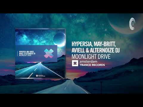 Hypersia, May-Britt, Aviell & Alternoize DJ - Moonlight Drive [Amsterdam Trance]