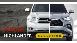 Toyota Family | Toyota Highlander Evolution (2000 - 2019)