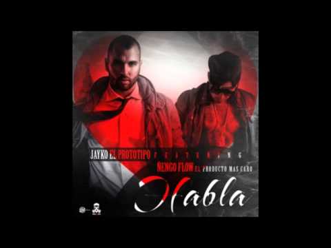 Jayko Ft. Ñengo Flow - Habla