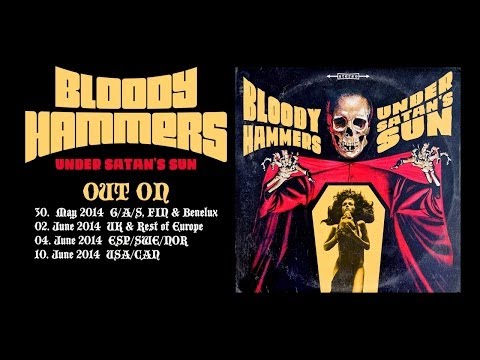 BLOODY HAMMERS - Under Satan's Sun [Album Trailer - Pre-Orders]