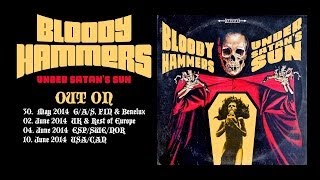 BLOODY HAMMERS - Under Satan's Sun [Album Trailer - Pre-Orders]
