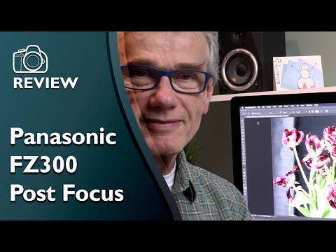 Panasonic Post Focus feature hands on review