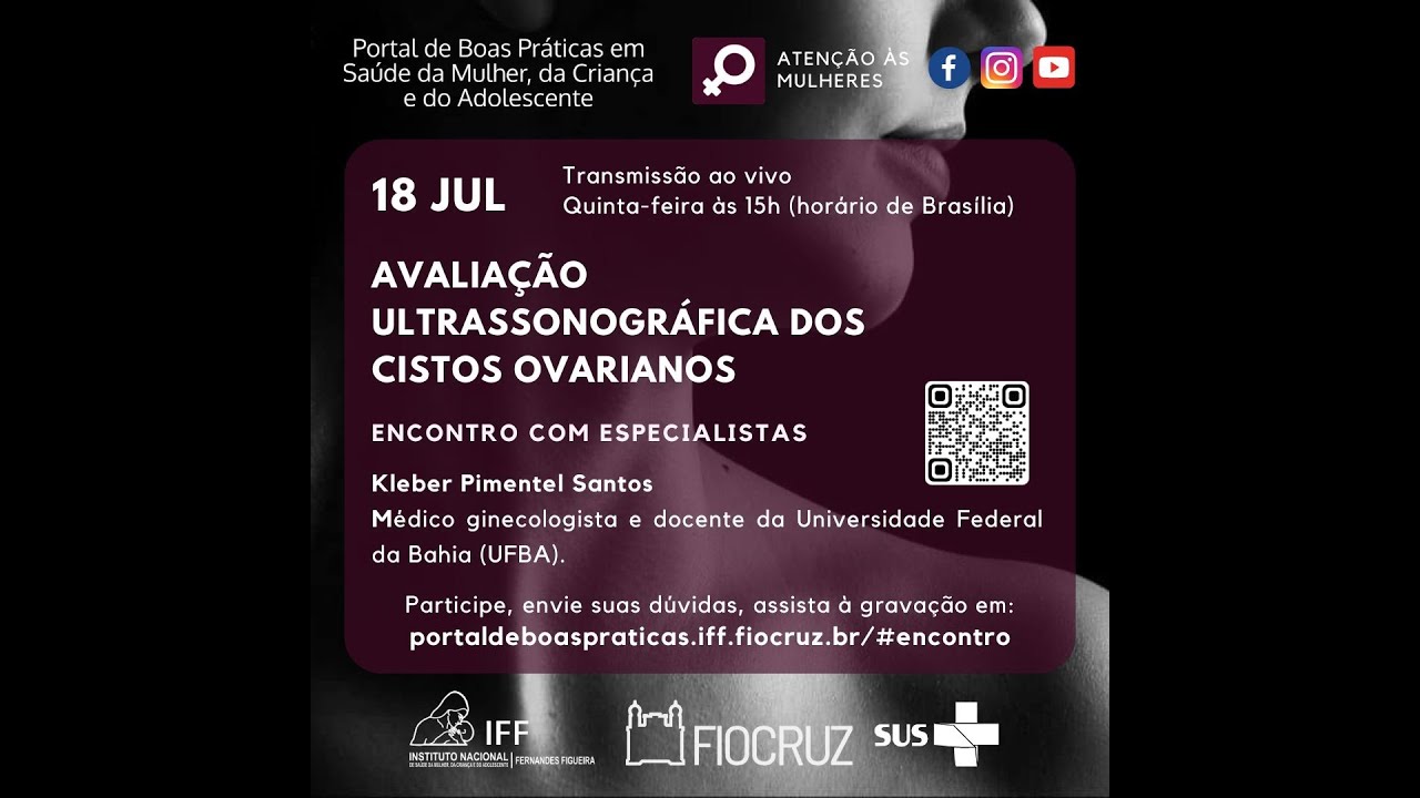 Encontro com Especialistas 18/07/2024 Avaliação Ultrassonográfica dos cistos ovarianos