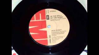 Jack Jersey - In the Still of the Night