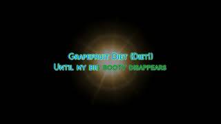 &#39;&#39;Weird Al&#39;&#39; Yankovic - Grapefruit Diet (Karaoke)