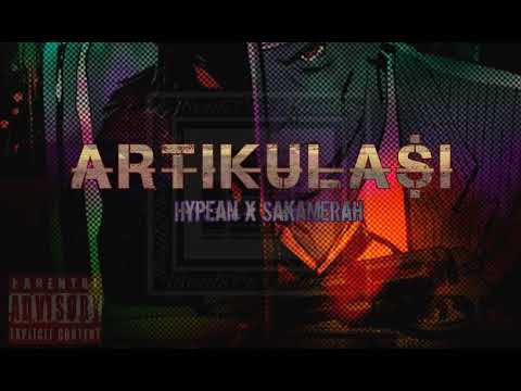 Hypean x SakaMerah - Artikulasi (Audio.)