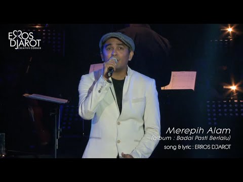 Glenn Fredly - "Merepih Alam" karya Erros Djarot