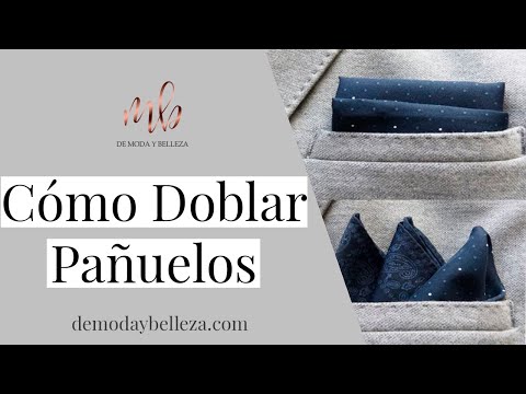 4 Formas De Doblar Tu Pañuelo De Bolsillo