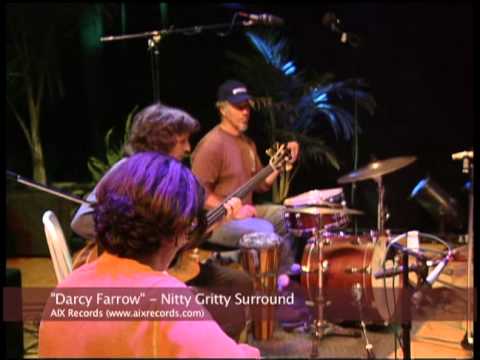 Darcy Farrow - Nitty Gritty Surround