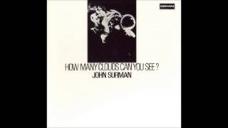 John Surman - How Many Clouds Can You See ? (1969)