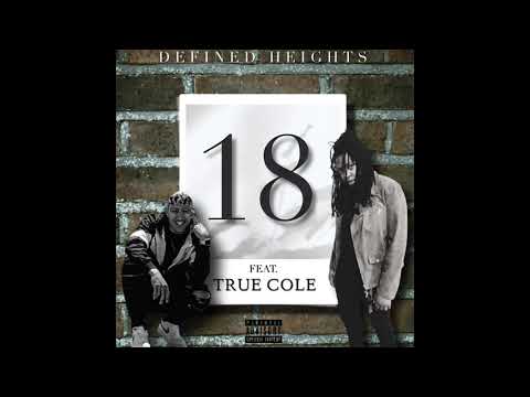 18(feat. True Cole)