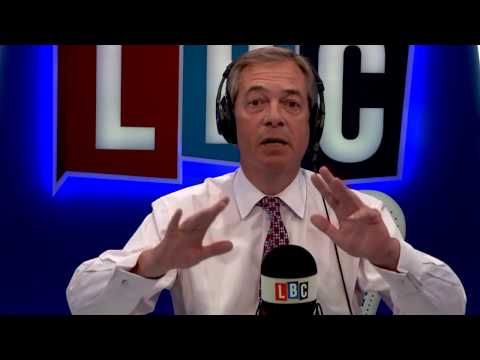 The Nigel Farage Show: 12th June 2018 - LBC
