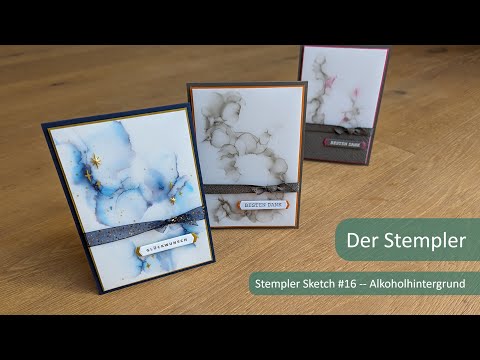 Stempler Sketch #16 -- Alkoholhintergrund | Der Stempler ~ Stampin Up!
