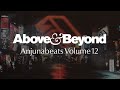 Above & Beyond: Anjunabeats Volume 12 ...