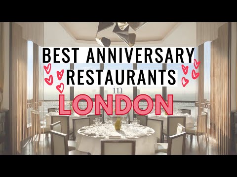 Best Restaurants in London for Anniversary Dinner