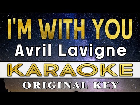 I'm With You - Avril Lavigne (Karaoke)