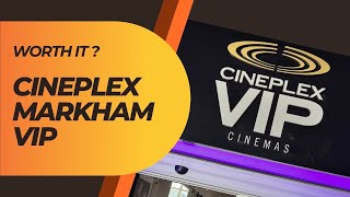 Is Cineplex VIP Worth It Adult-Only Cinema, In-Seat Dining & Luxury Seats | Markham Toronto